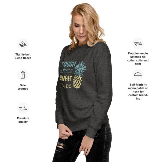 Sweet On The Inside Pineapple Premium Sweatshirt