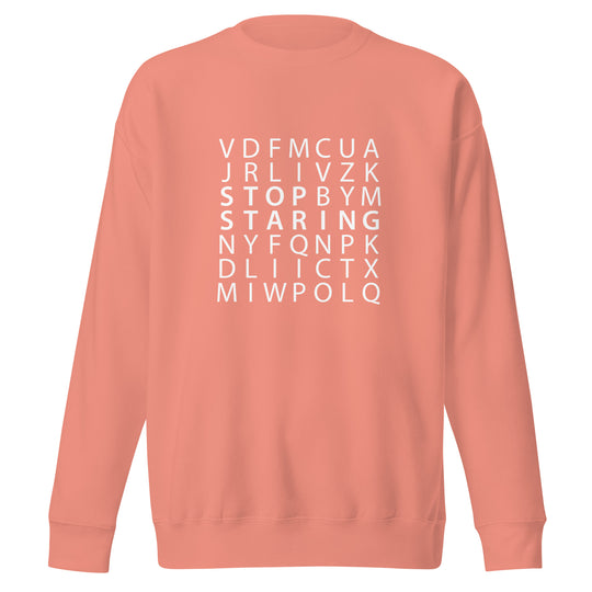 Stop Staring Word Search Premium Sweatshirt