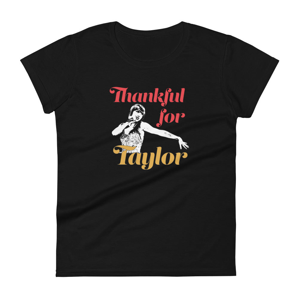 Thankful for Taylor, Women's T-Shirt