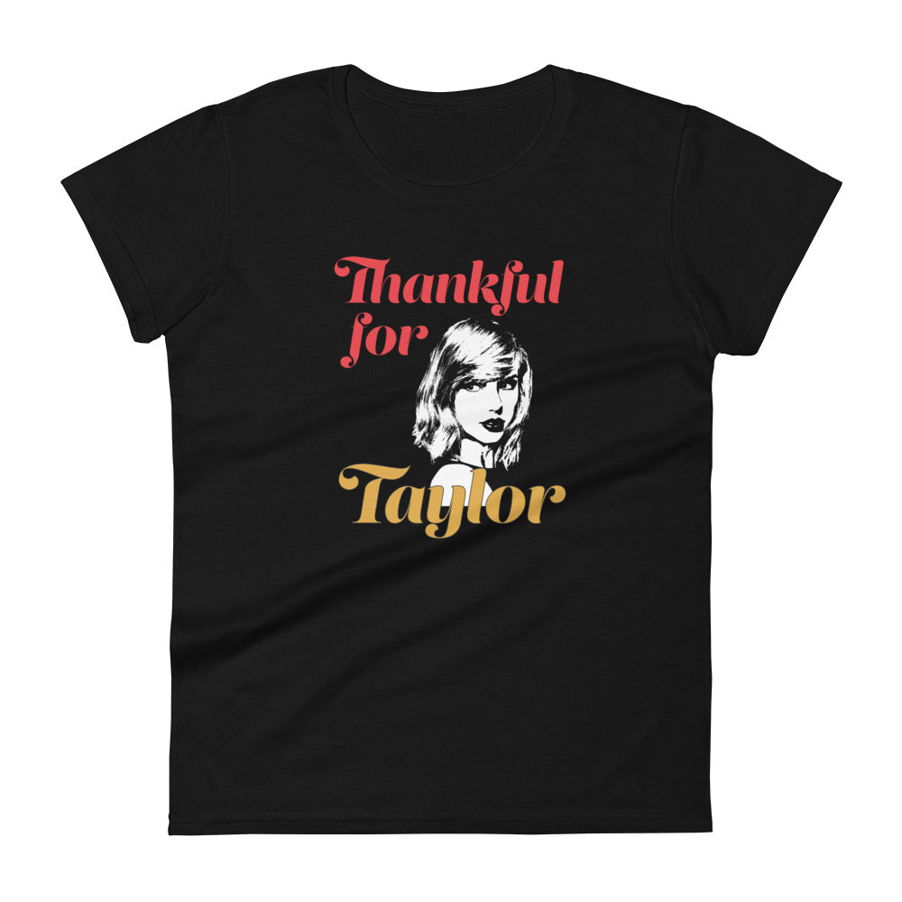 Thankful for Taylor, Women's T-Shirt