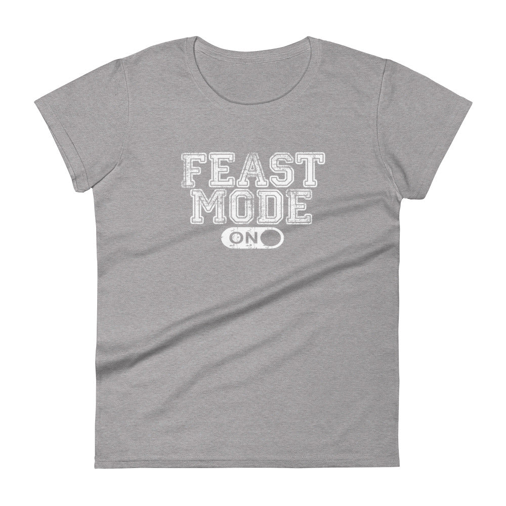 Feast Mode, Women's T-Shirt