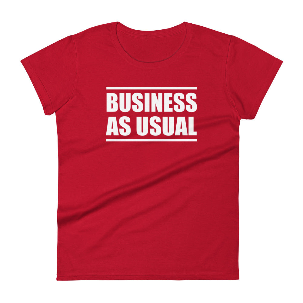 Business As Usual T-Shirt