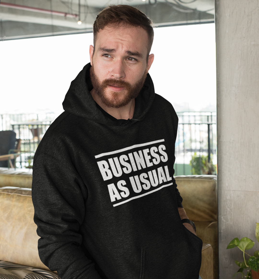 Business As Usual Hoodie